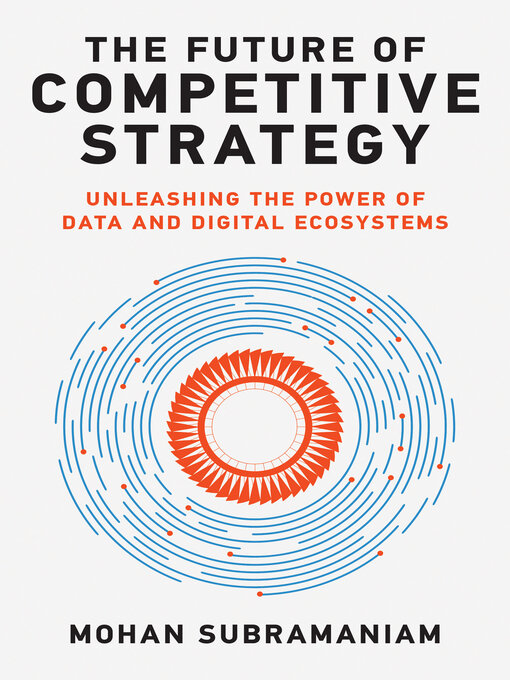 Cover image for The Future of Competitive Strategy